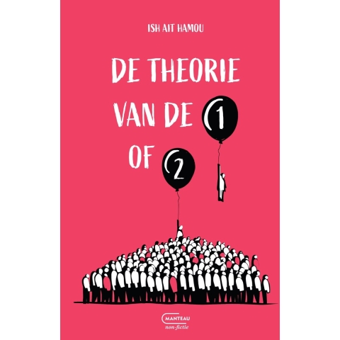 De theorie van de 1 of 2 (Hardback)