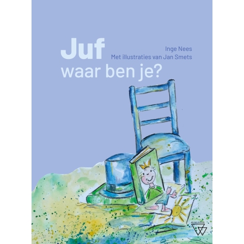 Juf, waar ben je? (Hardback)
