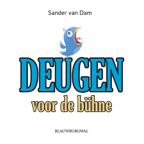 Deugen voor de bühne (Paperback)