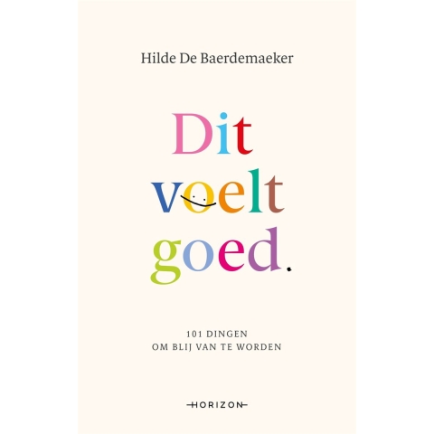 Dit voelt goed (Hardback)