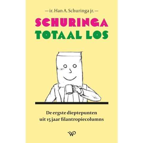 Schuringa totaal los (Paperback)