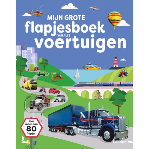 Mijn grote flapjesboek van alle voertuigen (Paperback)