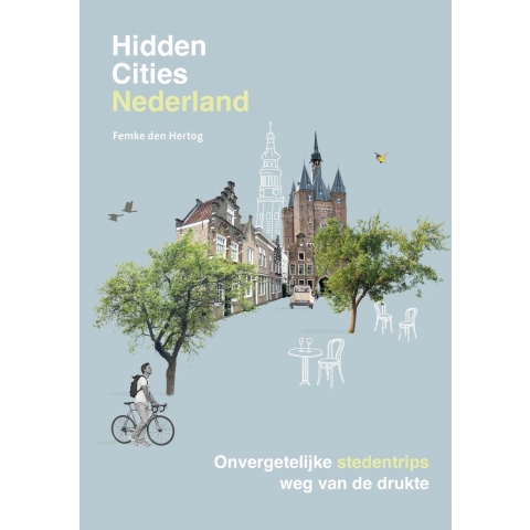 Hidden Cities - Nederland (Paperback)