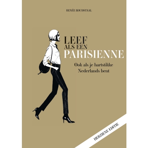 Leef als een Parisienne (Hardback)