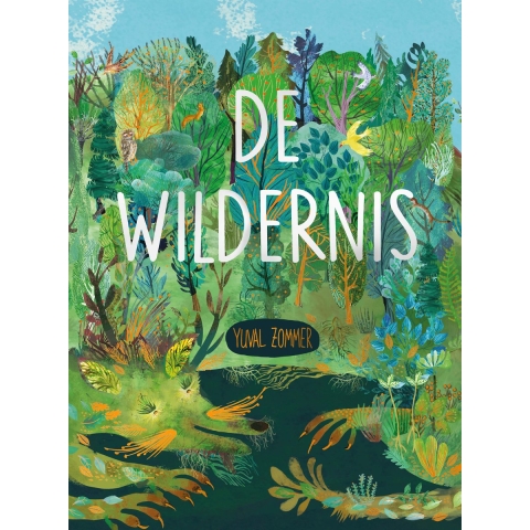 De wildernis (Hardback)