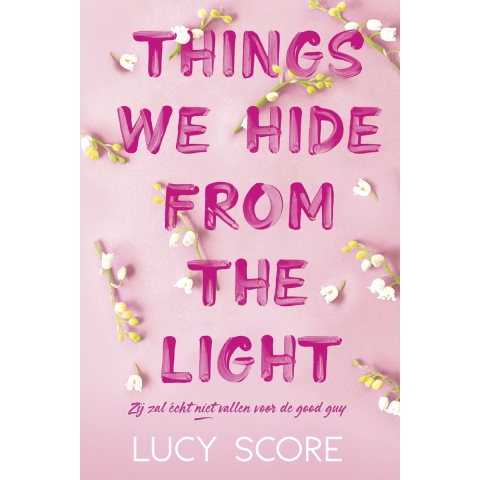 Things we hide from the light (Paperback)