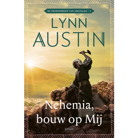 Nehemia, bouw op Mij (Paperback)