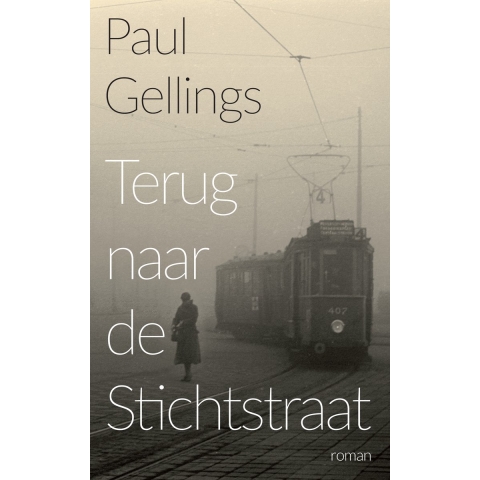 Terug naar de Stichtstraat (Paperback)