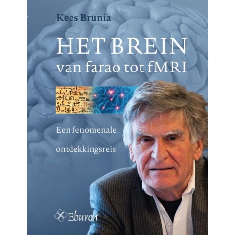Het Brein van farao tot fMRI (Paperback)