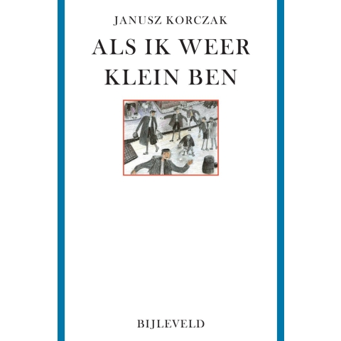 Als ik weer klein ben (Paperback)