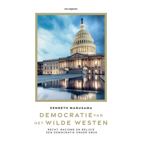 Democratie van het Wilde Westen (Paperback)