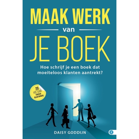 Maak werk van je boek (Hardback)
