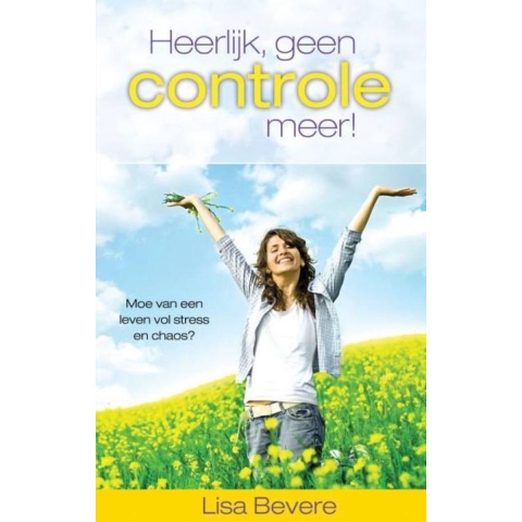 Heerlijk, geen controle meer! (Paperback)