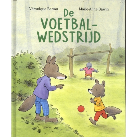 De voetbal-wedstrijd (Hardback)