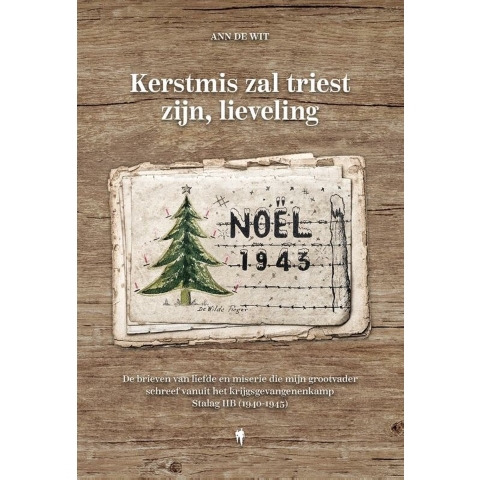 Kerstmis zal triest zijn, lieveling (Paperback)