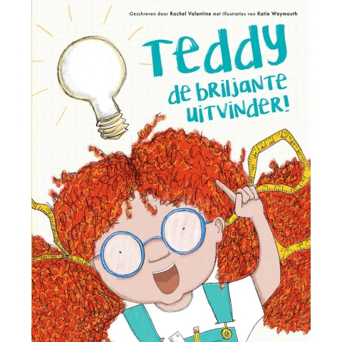 Teddy de briljante uitvinder (Hardback)