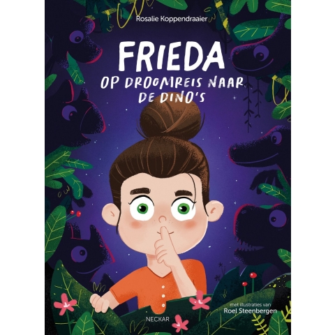 Frieda op droomreis naar de dino&apos;s (Hardback)