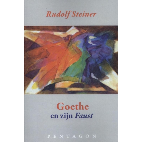 Goethe en zijn Faust (Paperback)