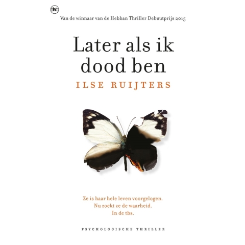Later als ik dood ben (Paperback)