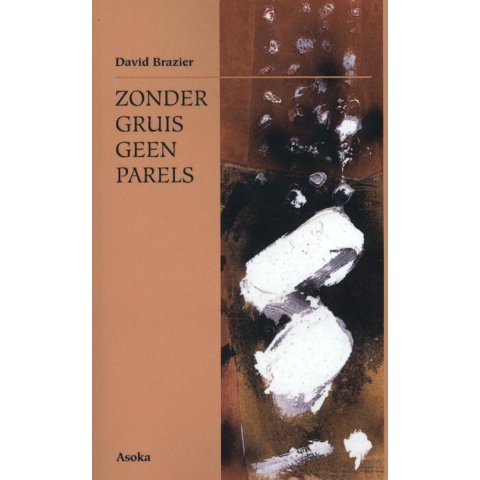 Zonder gruis geen parels (Paperback)