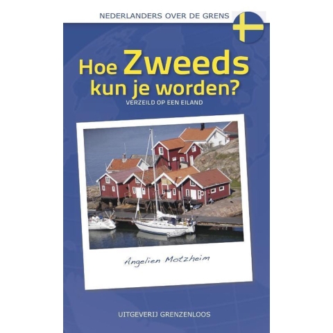 Hoe Zweeds kun je worden? (Paperback)