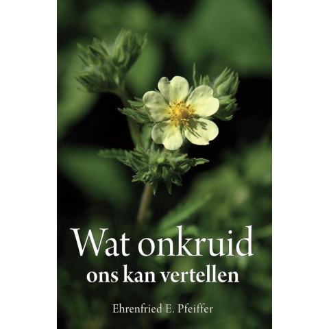Wat onkruid ons kan vertellen (Paperback)