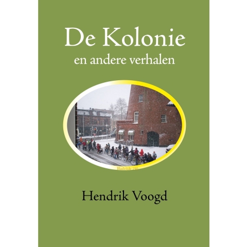 De Kolonie (Paperback)