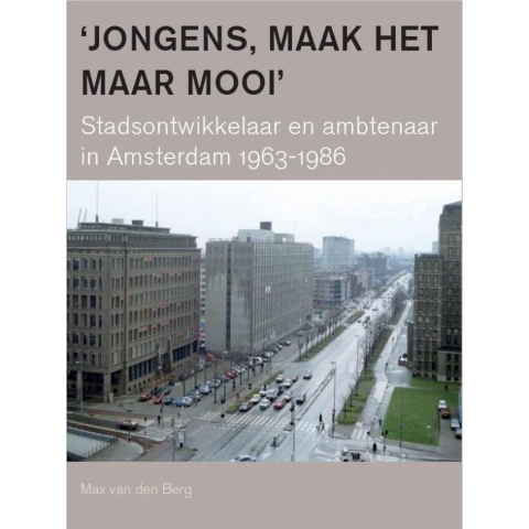 Jongens, maak het maar mooi (Paperback)