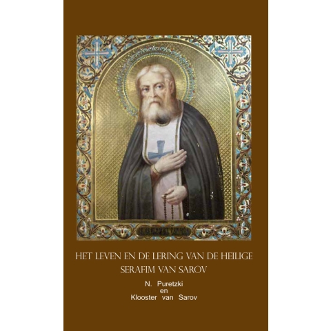 Leven en Lering van de Heilige Serafim van Sarov (Hardback)