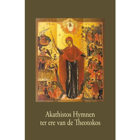 Akathistos Hymnen ter ere van de Theotokos (Hardback)