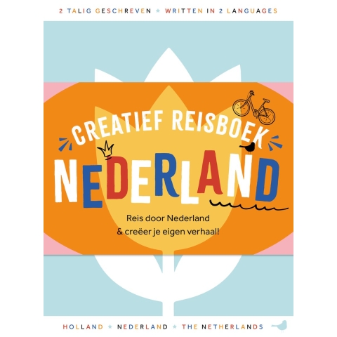 Creatief reisboek Nederland (Hardback)