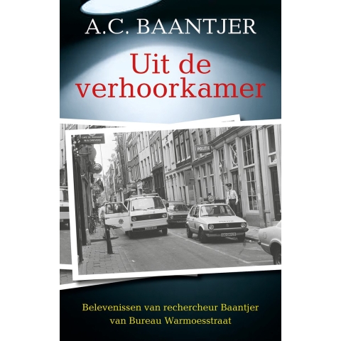 Uit de verhoorkamer (Paperback)