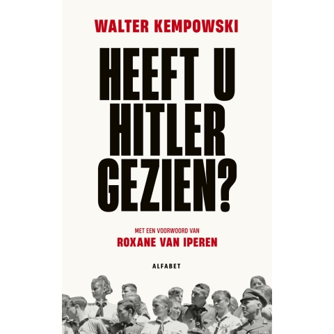 Heeft u Hitler gezien? (Paperback)
