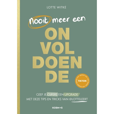 Nooit meer een onvoldoende (Paperback)