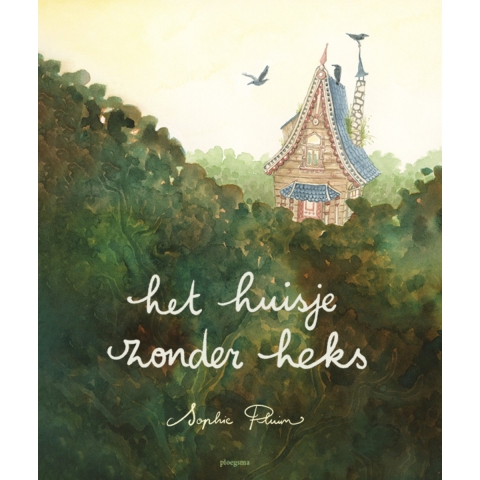 Het huisje zonder heks (Hardback)