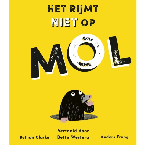 Het rijmt niet op mol (Hardback)