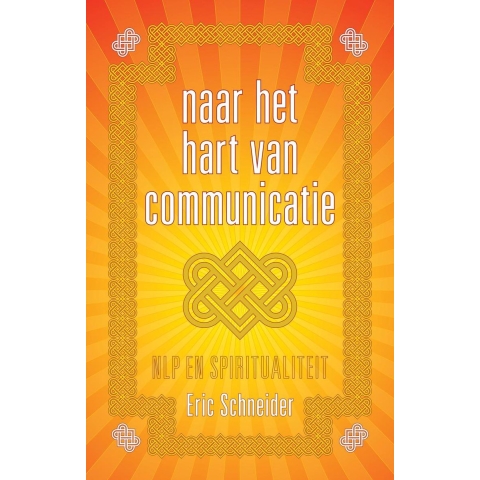 Naar het hart van communicatie (Paperback)