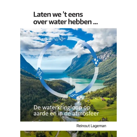 Laten we &apos;t eens over water hebben (Paperback)