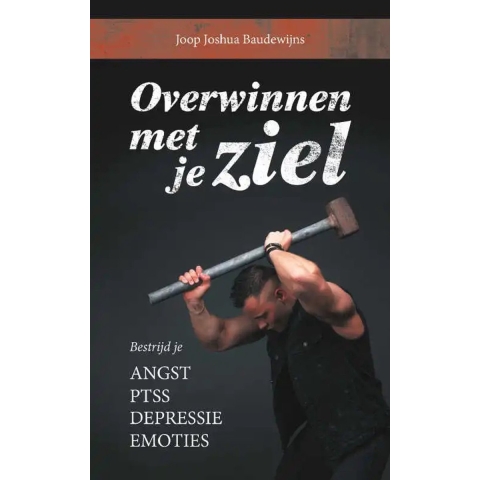 Overwinnen met je ziel (Paperback)