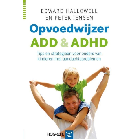 Opvoedwijzer ADD en ADHD (Paperback)