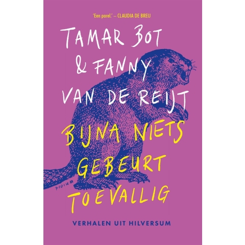 Bijna niets gebeurt toevallig (Paperback)