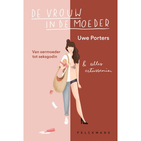 De vrouw in de moeder (Paperback)