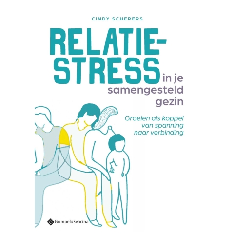 Relatiestress in je samengesteld gezin (Paperback)