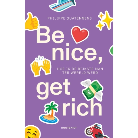 Be nice, get rich (Paperback)
