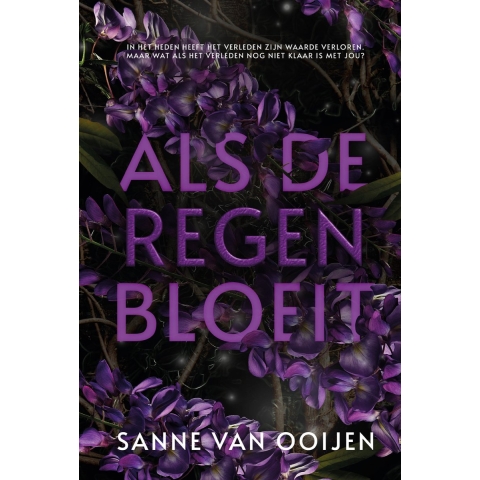 Als de regen bloeit (Paperback)