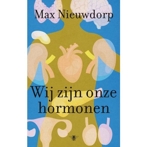 Wij zijn onze hormonen (Paperback)