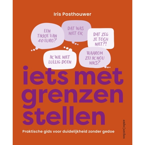 Iets met grenzen stellen (Paperback)