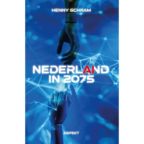 Nederland in 2075 (Paperback)