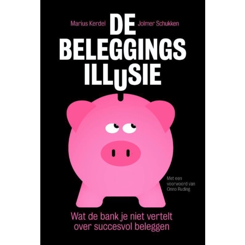 De beleggingsillusie (Paperback)