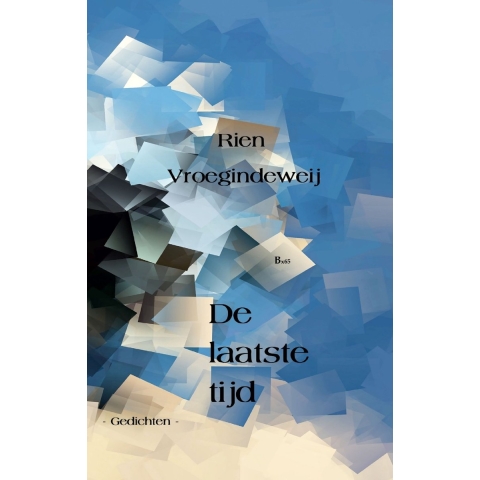 De laatste tijd (Hardback)